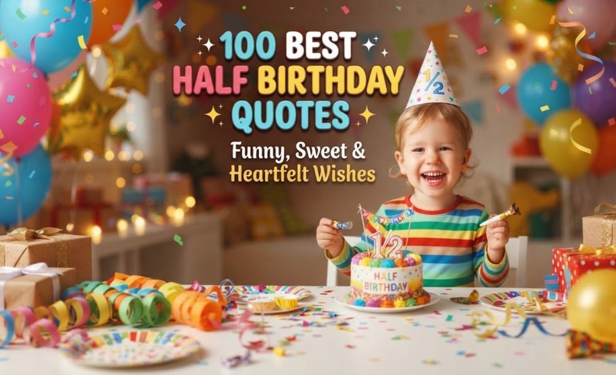 best half birthday quotes