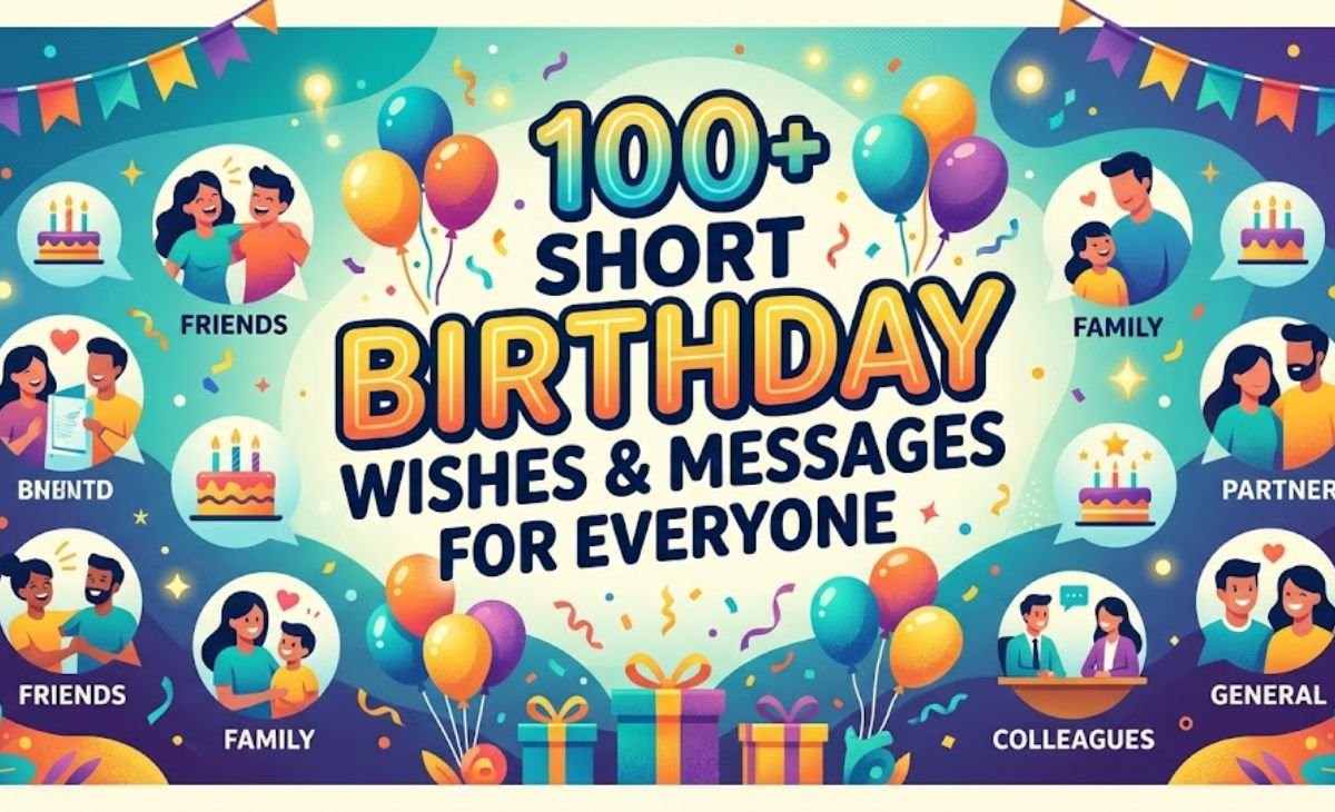 Short and simple birthday wishes for everyone