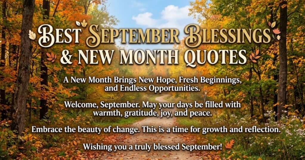 Best September Blessings and New Month Quotes