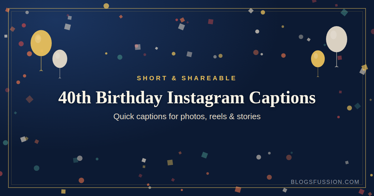 40th birthday Instagram captions card